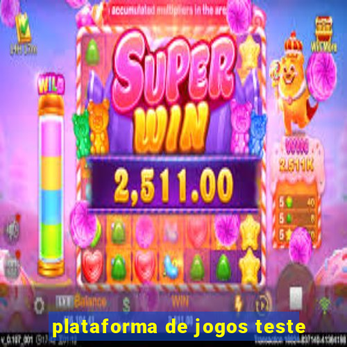 plataforma de jogos teste